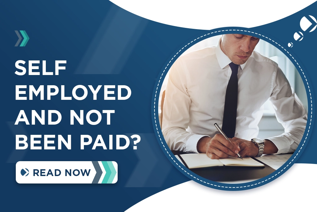 self employed and not been paid