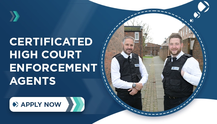Certificated High Court Enforcement Agents