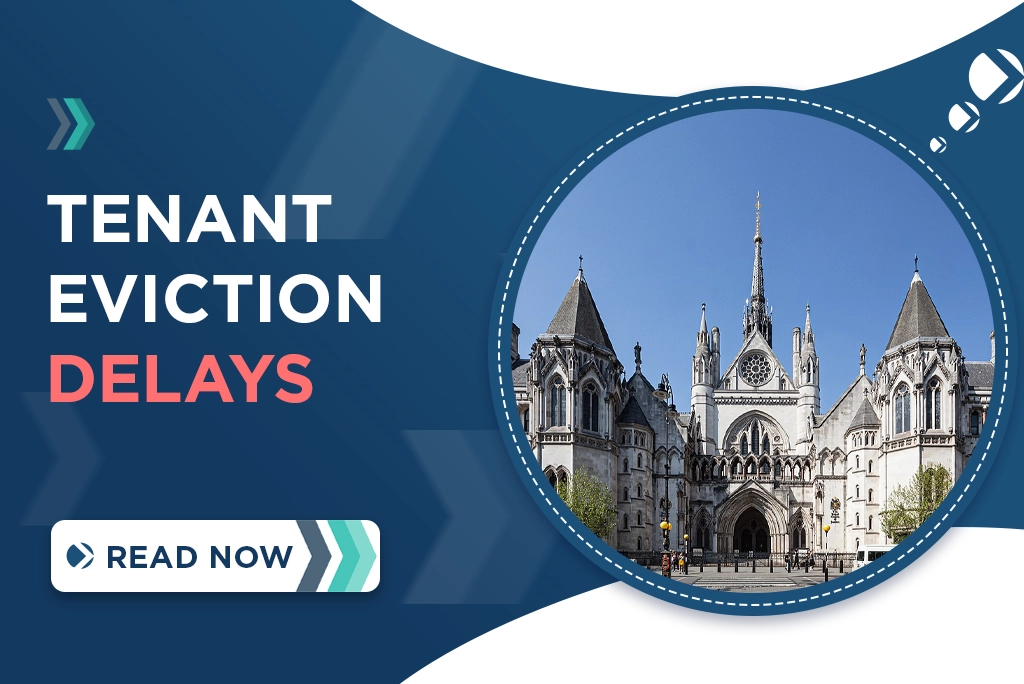 Tenant Eviction delays