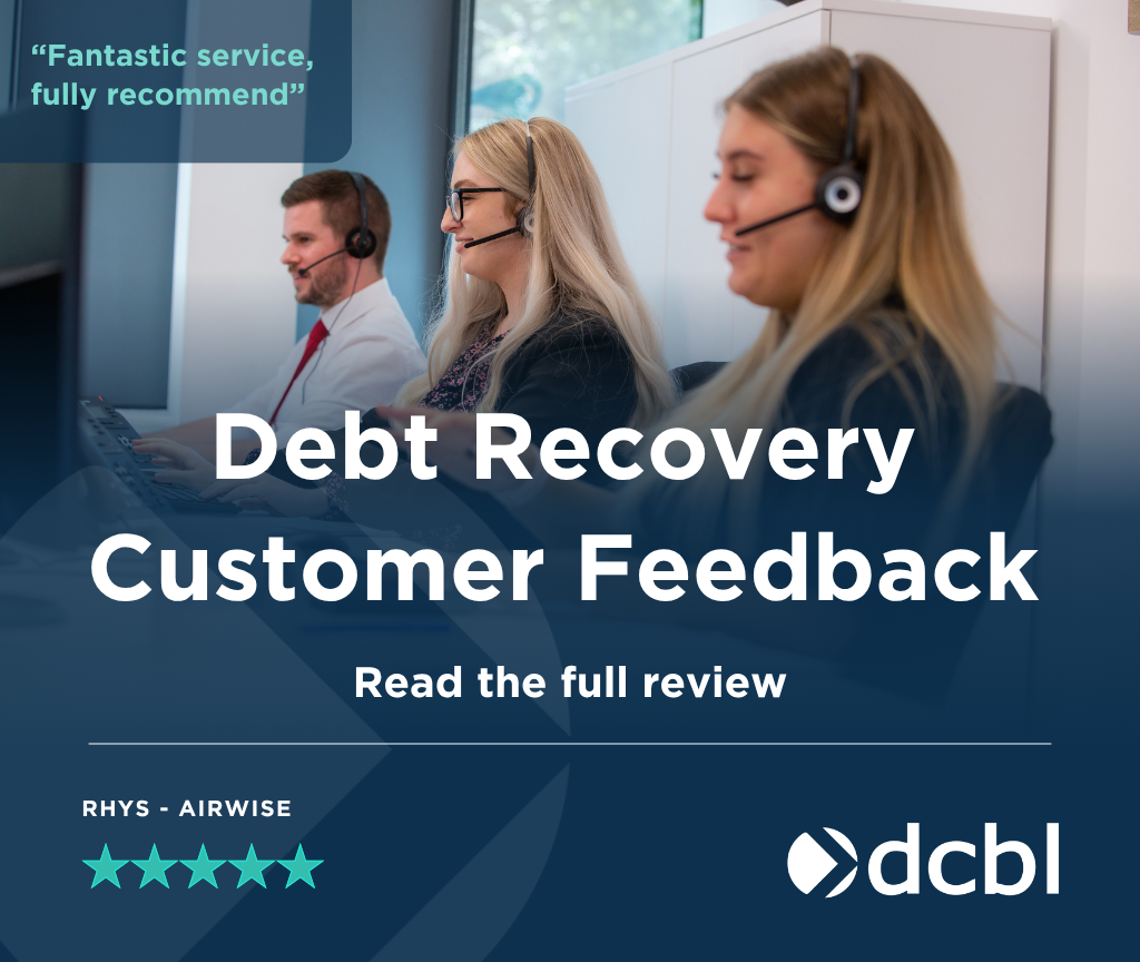 DCBL Staff - Debt Recovery Customer Feedback